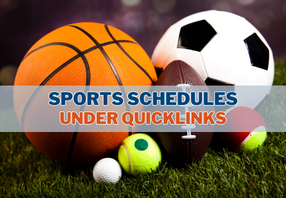  Sports schedules under QuickLinks